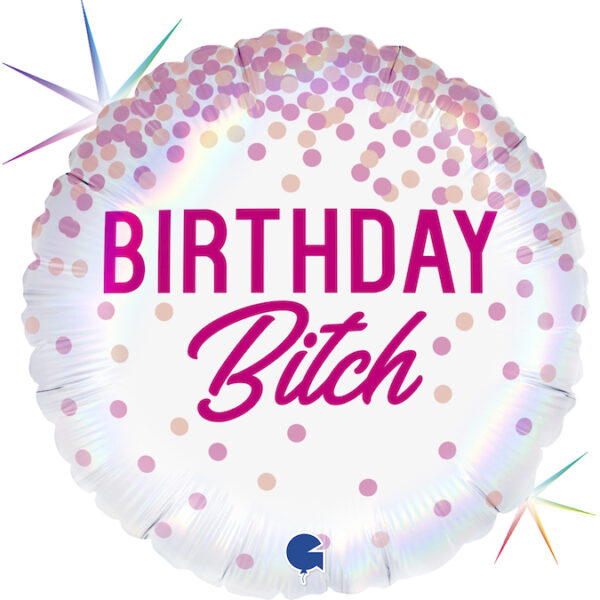 Balon foliowy Birthday Bitch z helem